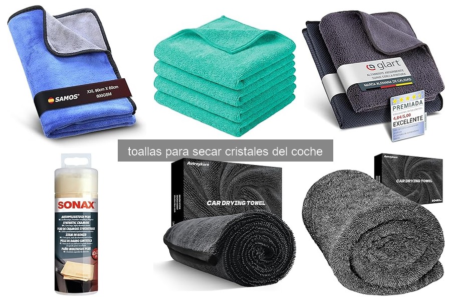 Cómo elegir la mejor toalla para secar cristales del coche