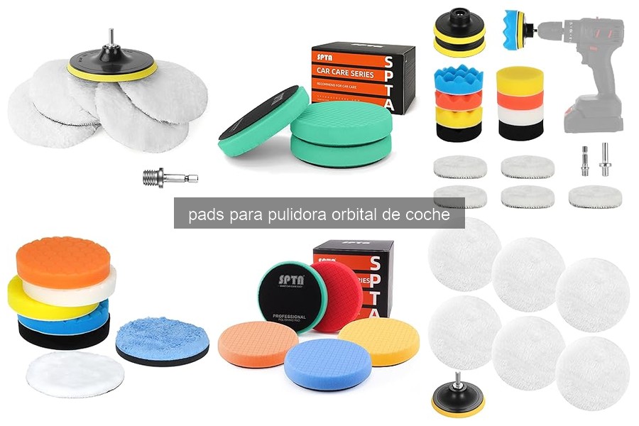 Cómo usar adecuadamente pads para pulidora orbital de coche