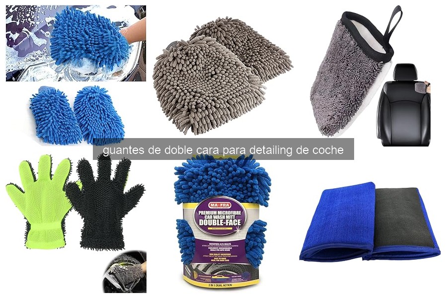 Cómo Usar Guantes de Doble Cara en Detailing de Coche