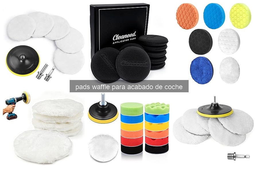 Cómo usar pads waffle en el pulido de coches: guía práctica