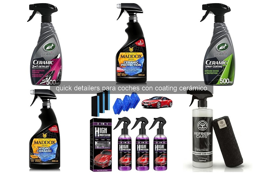 Cómo Usar Quick Detailers en Coches con Coating Cerámico