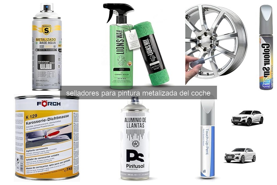 Comparativa de los Mejores Selladores para Pintura Metalizada