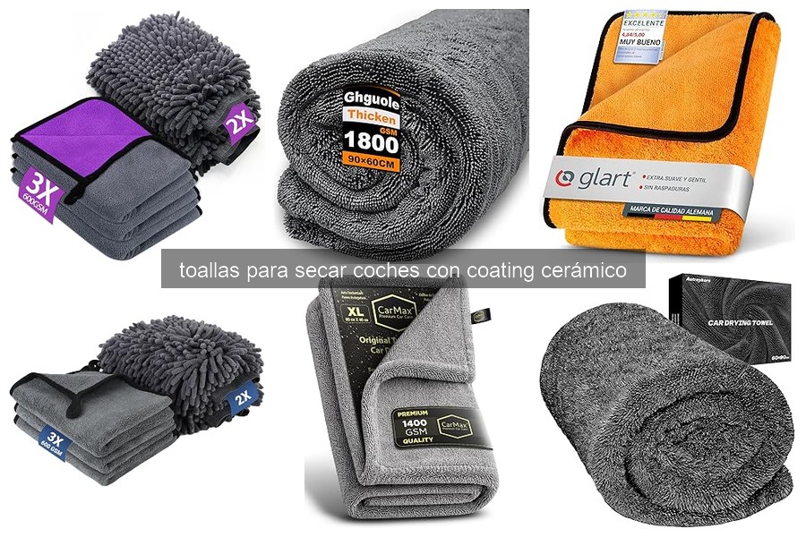 Comparativa de Toallas para Secar Coches con Coating Cerámico