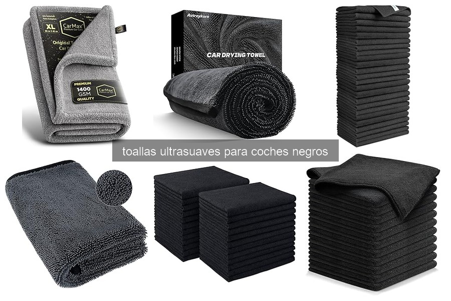 Errores comunes al usar toallas en coches negros y soluciones