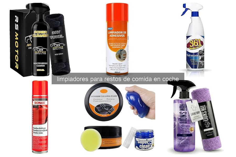 Limpiadores efectivos para eliminar restos de comida en el coche