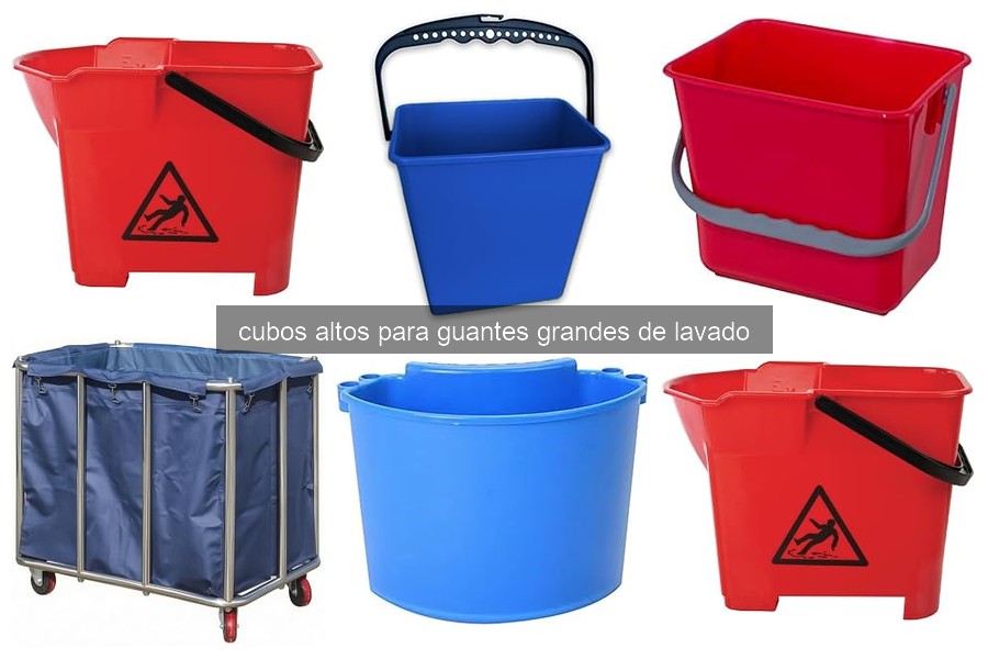 Mejores cubos altos para guantes grandes de lavado 2026