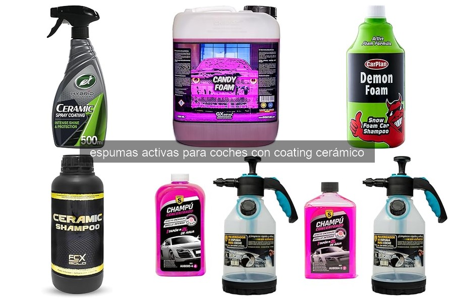 Mejores espumas activas para coches con coating cerámico