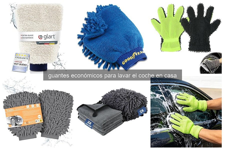 Mejores guantes económicos para lavar el coche en casa