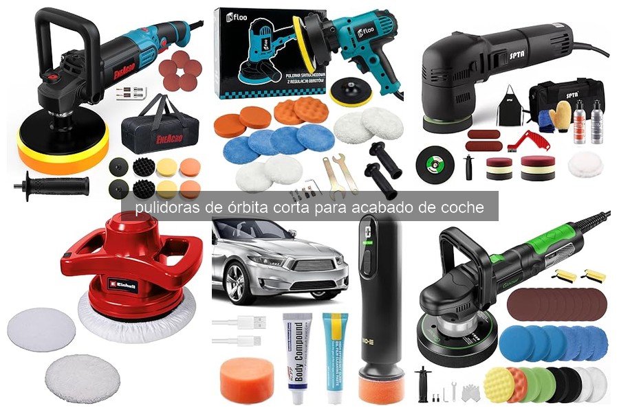 Mejores pulidoras de órbita corta para acabado profesional
