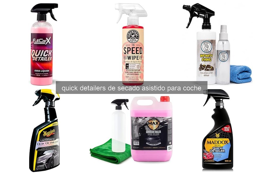 Mejores Quick Detailers de Secado Asistido para Coches 2026