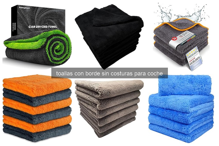 Problemas comunes al usar toallas sin bordes para coche
