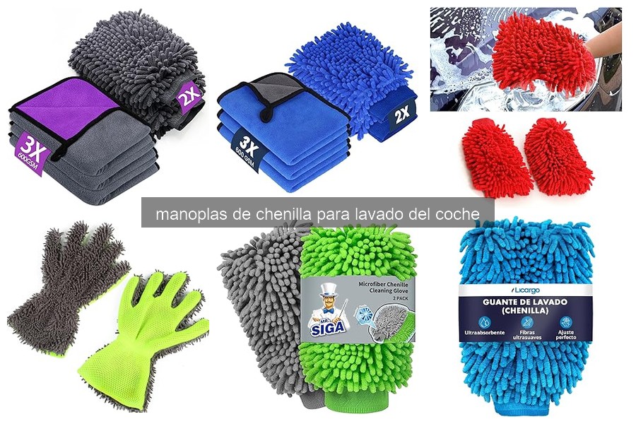 Problemas comunes con manoplas de chenilla en el lavado de coche