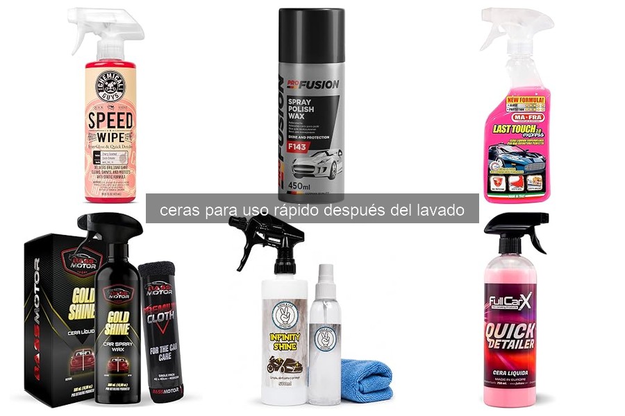 ¿Qué son las ceras de uso rápido después del lavado?