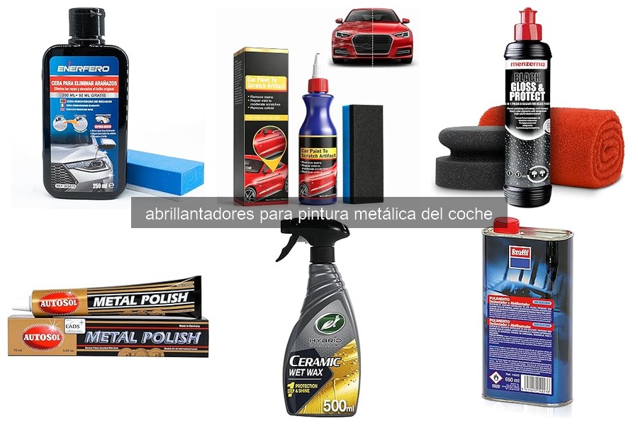 ¿Qué son los abrillantadores para pintura metálica del coche?