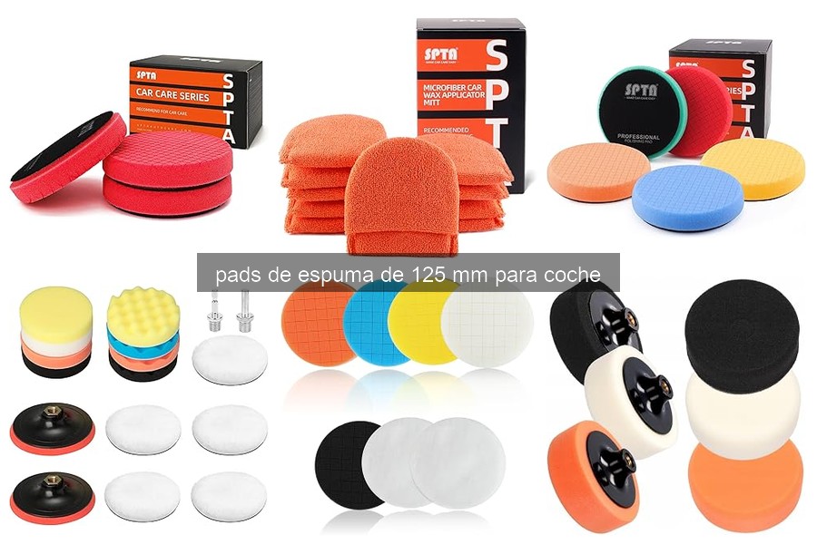 ¿Qué son los pads de espuma de 125 mm para coche?