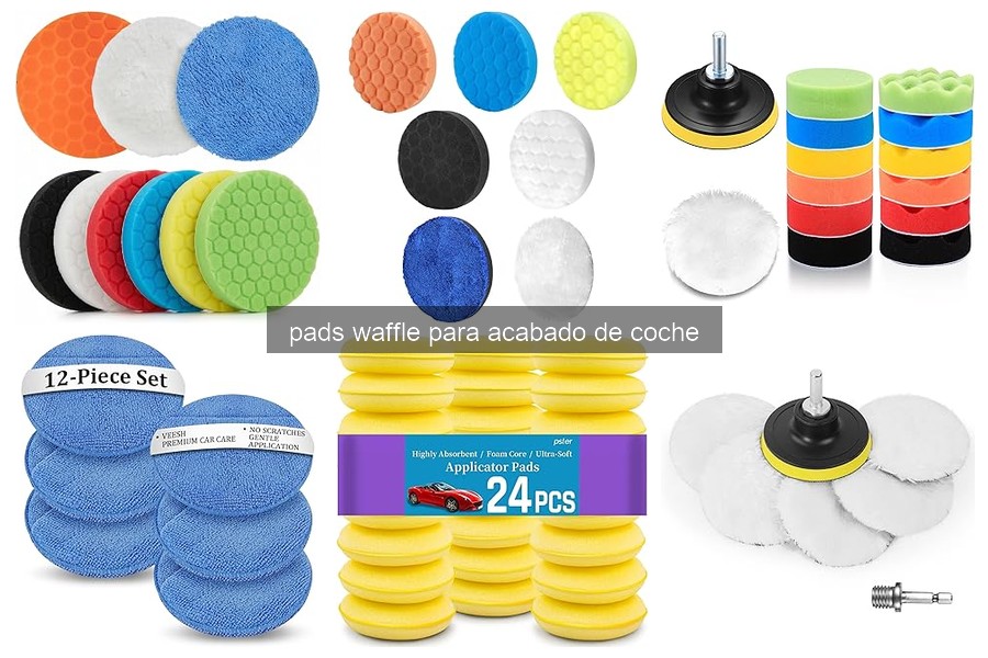 ¿Qué son los pads waffle para acabado de coche?